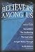 Books : Believers Among Us Book: Volume 1: The Awakening; The Last Letter; A Light Shines Through; A Life Reborn