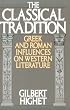 The Classical Tradition: Greek and Roman Influences on Western Literature