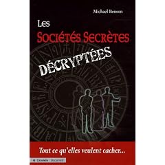 Les soci�t�s secr�tes d�crypt�es