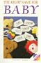 The Right Name for Baby (Know How)