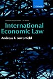International Economic Law (International Economic Law Series (Oxford, England).)