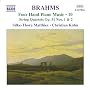 Brahms - Four Hand Piano Music, Vol 10