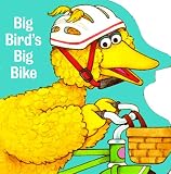 Big Bird s Big Bike