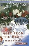 Gift From The Heart (Love Inspired)
