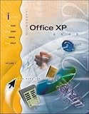 I-Series: MS Office XP Volume I Expanded Version