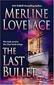 The Last Bullet (Cleo North Trilogy)