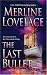 Books : The Last Bullet (Cleo North Trilogy)