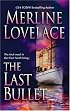 The Last Bullet (Cleo North Trilogy)