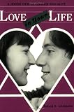 Love in Your Life: A Jewish View of Teenage Sexuality