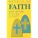 Models of Faith: Biblical Spirituality for Our Time (Campion Book)