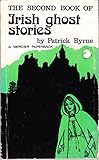 The second book of Irish ghost stories