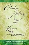 Chakra Healing & Karmic Awareness