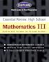 Kaplan Essential Review: HighSchool Mathematics III