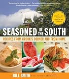 Seasoned in the South: Recipes from Crook's Corner and from Home