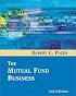 The Mutual Fund Business (2nd Edition)