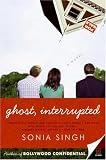 Ghost, Interrupted