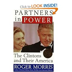 Partners in Power: The Clintons and Their America