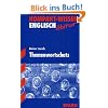 Kompakt-Wissen Gymnasium:  Englisch Themenwortschatz, f�r G8-Abitur