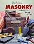 Masonry: Concrete, Brick, Stone