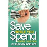 Save While You Spend