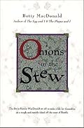 Onions In The Stew (Common Reader Editions)