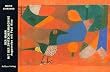 Der Mann mit der Zwitschermaschine: Augenreise mit Paul Klee