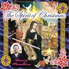 The Spirit of Christmas by  Dennis Marcellino 