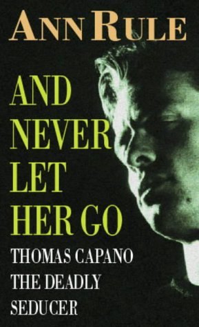And Never Let Her Go
