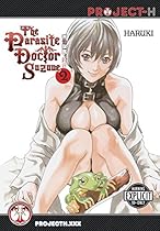 The Parasite Doctor Suzune Volume 2 (Hentai Manga) (Parasite Dr Suzune Gn) The Parasite Doctor Suzune Volume 2 (Hentai Manga) (Parasite Dr Suzune Gn)
