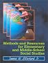 Methods and Resources for Elementary and Middle-School Social Studies