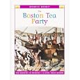 The Boston Tea Party (Wonder Books Level 3 U S History) by  Cynthia Fitterer Klingel and Robert B. Noyed
