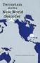 Terrorism and the New World Disorder