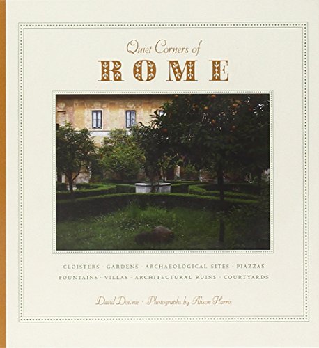 Quiet Corners of Rome