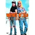 Wayne's World 1 & 2 - The Complete Epic