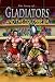 Roman Gladiators and the Colosseum (Story Of...) (Story Of...)