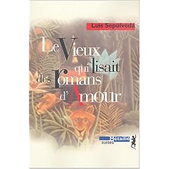 Le vieux qui lisait des romans d'amour