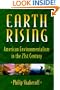 Earth Rising: American Environmentalism In The 21St Century