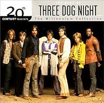 20th Century Masters - The Millennium Collection: The Best of Three Dog Night