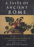 A Taste Of Ancient Rome