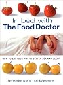 In Bed with the Food Doctor