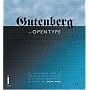 From Gutenberg to OpenType: An Illustrated History of Type from the Earliest Letterforms to the Latest Digital Fonts