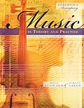 Workbook to accompany Music in Theory and Practice, Volume 2