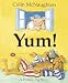 Yum!: A Preston Pig Story