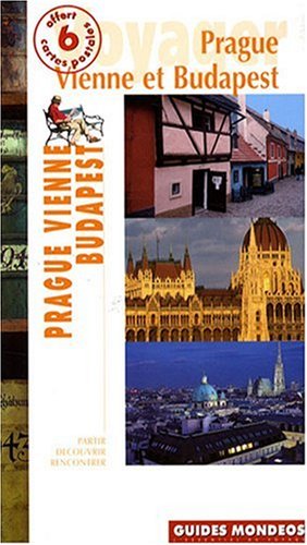 City Travel Guides Discounted  Livres : Prague - Vienne - Budapest