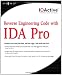 Reverse Engineering Code with IDA Pro