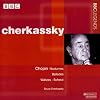 Cherkassky: Chopin