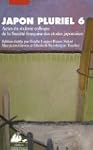 Japon pluriel 6 : Actes du sixi�me co...
