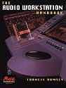 The Audio Workstation Handbook (Music Technology)