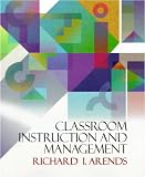 Classroom Instruction and Management
