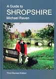 A Guide to Shropshire